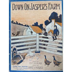1918 Down On Jaspers Farm Sheet Music EP Moran Jimmie V Monico‎